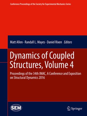 cover image of Dynamics of Coupled Structures, Volume 4